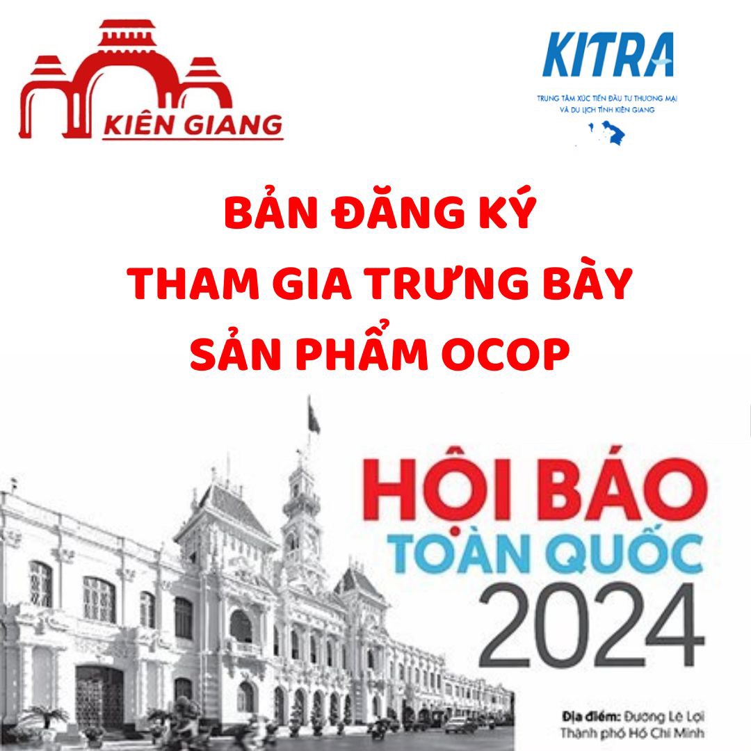 Bản Đăng Ký Tham Gia Trưng Bày Sản Phẩm OCOP Tại Hội Báo Toàn Quốc 2024